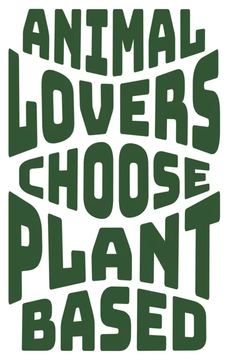 Vegan message sticker: Animal Lovers Choose Plant Based