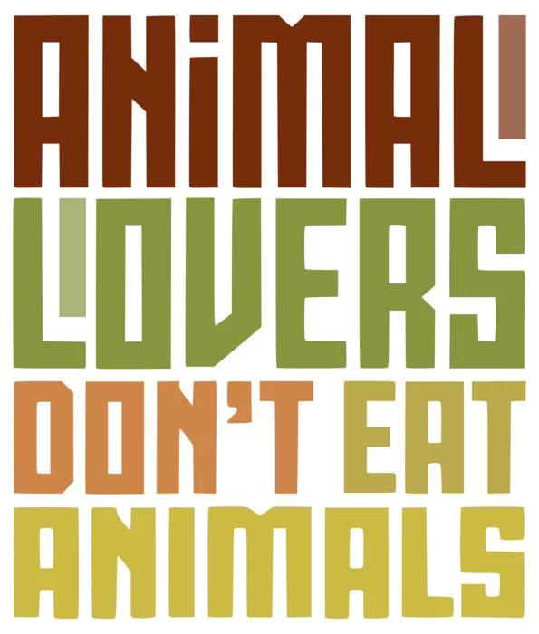Vegan message sticker: Animal Lovers Don't Eat Animals