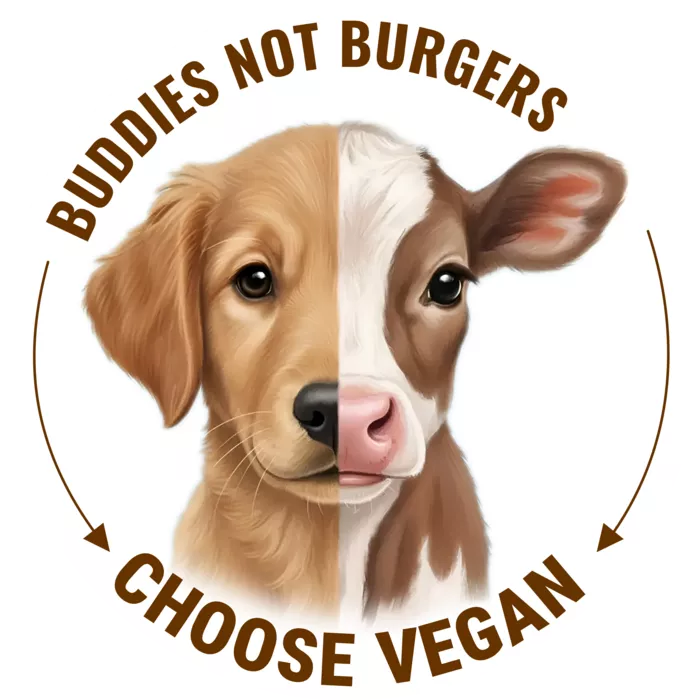 Vegan message sticker: Buddies Not Burgers - Choose Vegan