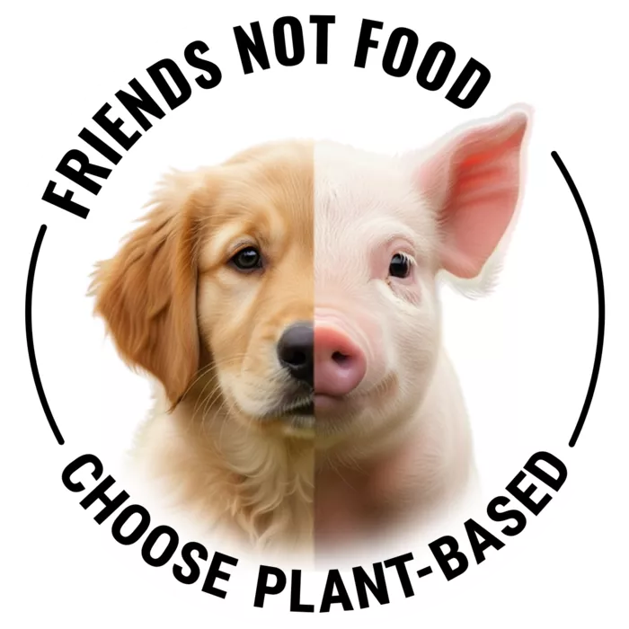 Vegan message sticker: Friends Not Food - Choose Plant Based