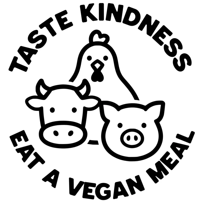 Vegan message sticker: Taste Kindness - Eat A Vegan Meal