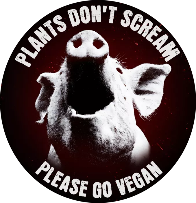 Vegan message sticker: Plants Don't Scream - Please Go Vegan