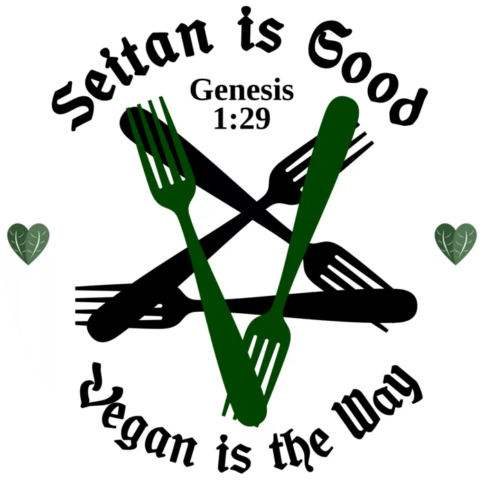 Vegan message sticker: Seitan Is Good - Vegan Is The Way